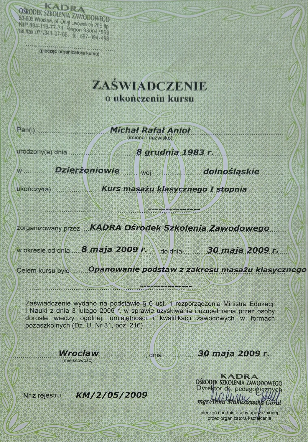 Zaświadczenie ukończenia kursu masażu klasycznego I stopnia